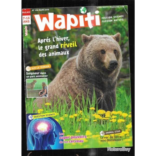wapiti 336 mars 2015 , 7-12 ans ,ver de terre, hibernation, zoos , l'eau