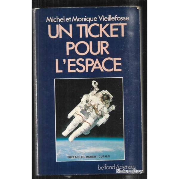 un ticket pour l'espace de michel et monique vieillefosse