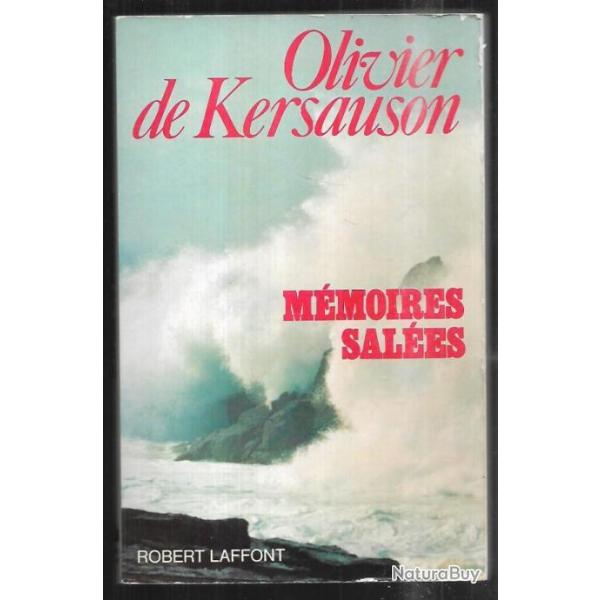 Mmoires sales d'olivier de kersauson  + tous les ocans du monde