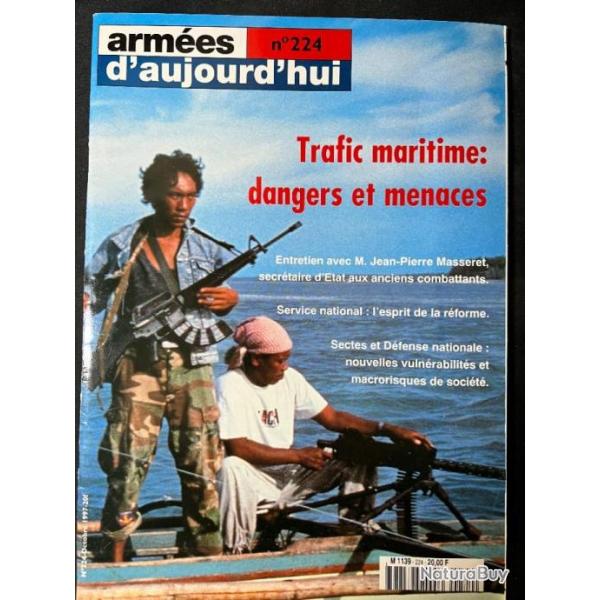 Revue Arm�e d'aujourd'hui No224 Trafic maritime: dangers et menaces