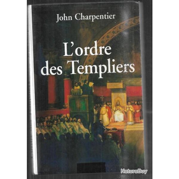 l'ordre des templiers de john charpentier , moyen-age
