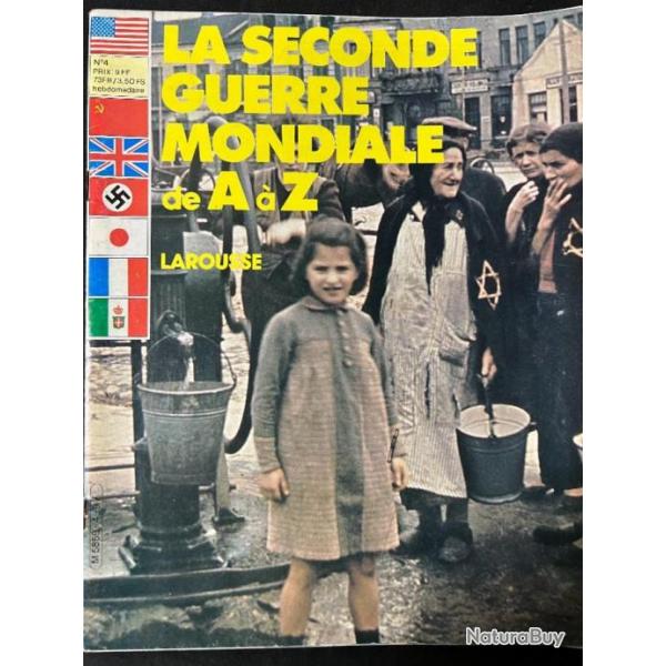 Magazine La seconde guerre mondiale de A  Z No 4