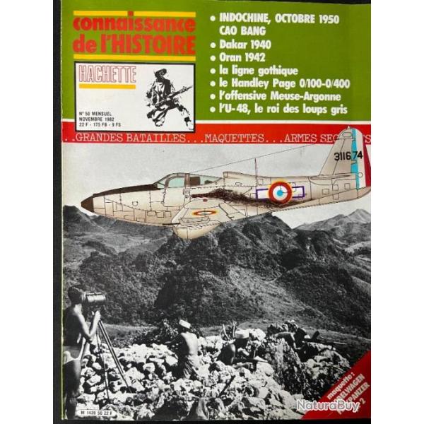 Revue Connaissance de l'histoire No 50 : Indochine Oct 1950 Cao Bang etc.