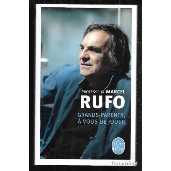 grands-parents  vous de jouer , professeur marcel rufo livre de poche