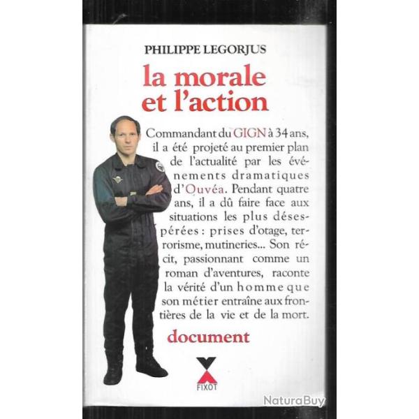 la morale et l'action de philippe legorjus , gign