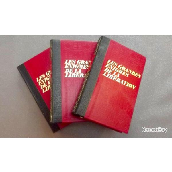 LES GRANDES ENIGMES DE LA LIBERATION.