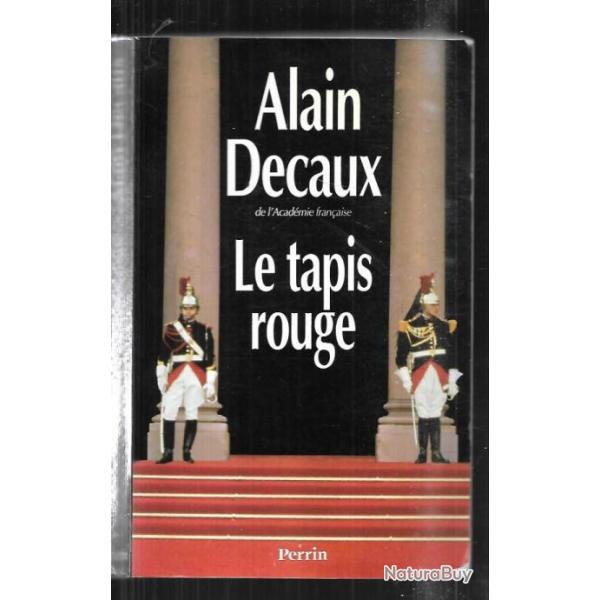 le tapis rouge d'alain decaux , elys�e