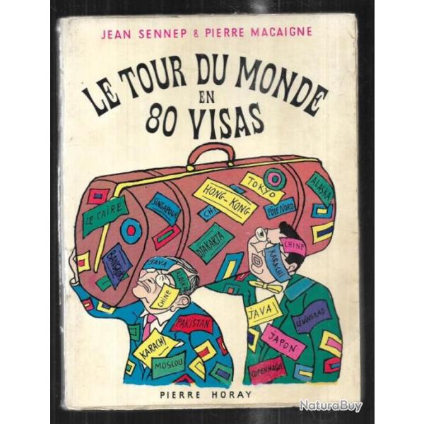 le tour du monde en 80 visas de jean sennep et pierre macaigne , illustr�