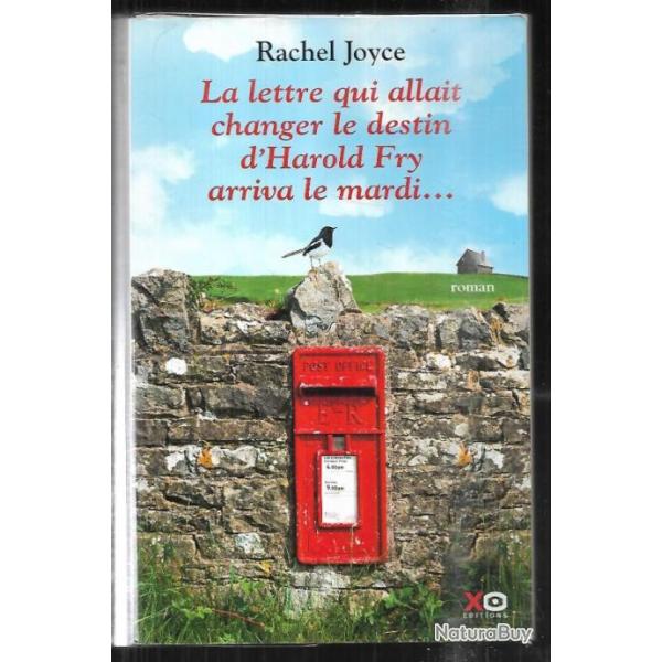 la lettre qui allait changer le destin d'harold fry arriva le mardi de rachel joyce