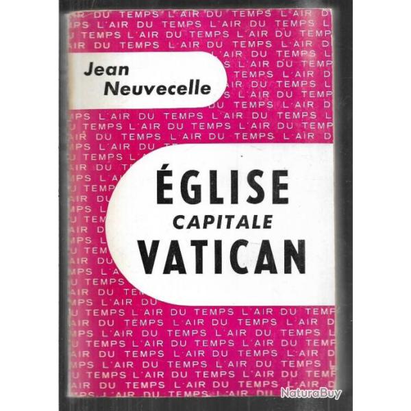 glise capitale vatican de jean neuvecelle  collection  l'air du temps ,