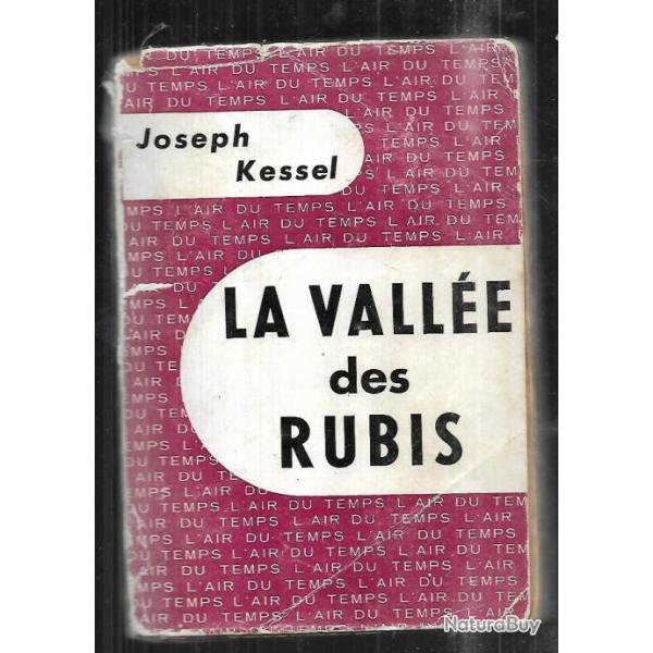 la vall�e des rubis joseph kessel   collection  l'air du temps ,
