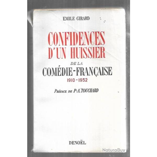confidences d'un huissier de la com�die fran�aise 1910-1952 d'�mile girard