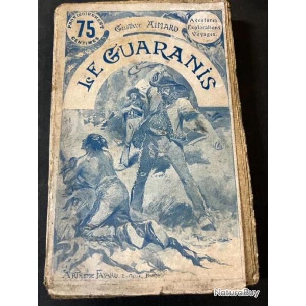 Livre Le Guaranis de Gustave Aimard