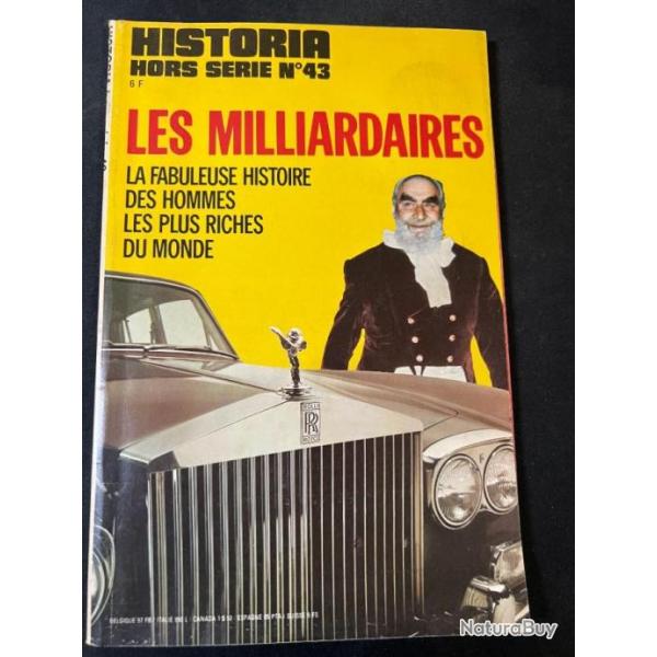 Revue Historia Hors Srie No 43 : Les milliardaires