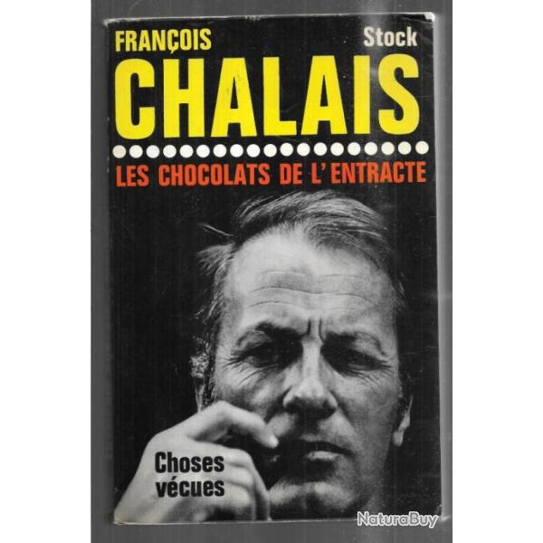 les chocolats de l'entracte de fran�ois chalais journalisme ortf grand format voir �tat
