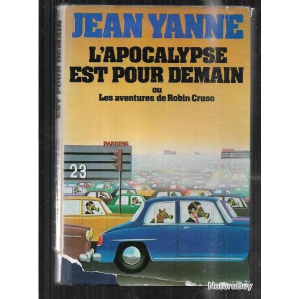 l'apocalypse est pour demain ou les aventures de robin cruso de jean yanne
