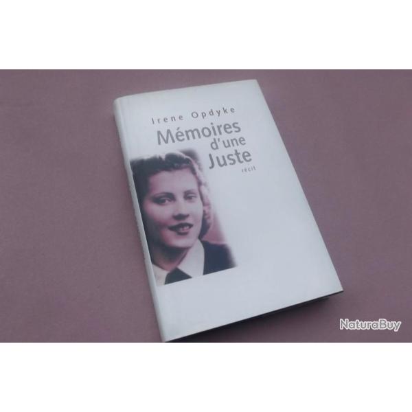 MEMOIRES D'UNE JUSTE - I. OPDYKE