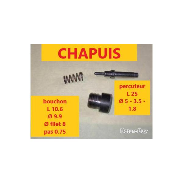 BOUCHON AVEC SON PERCUTEUR + RESSORT POUR CHAPUIS