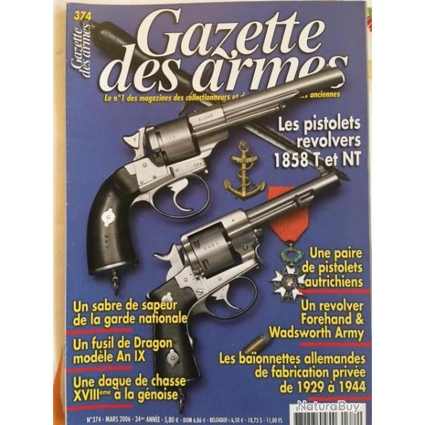 Gazette des armes N� 374 - Les pistolets r�volvers 1858 T et NT