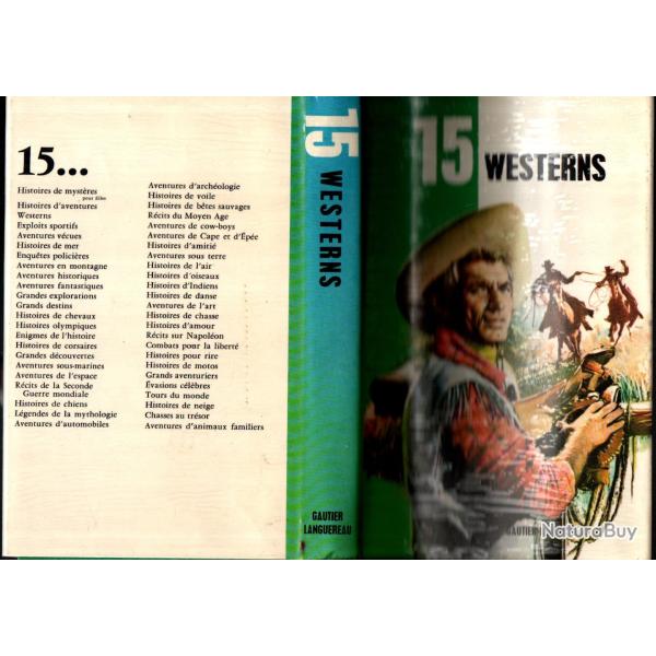 15 Westerns aventures et r�cits