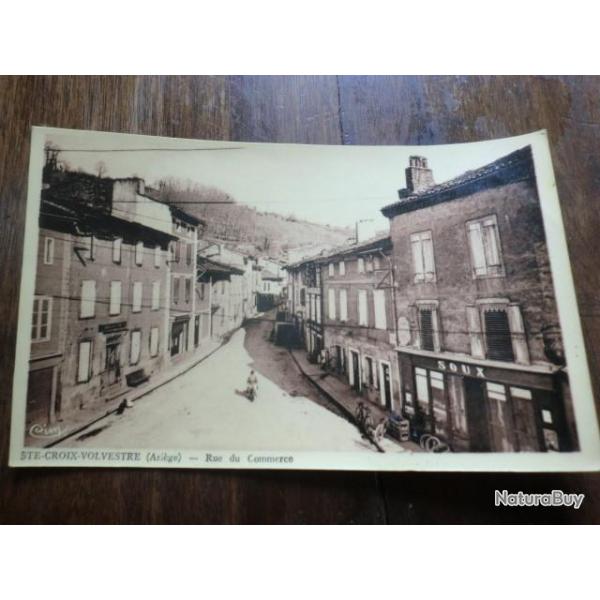 CP  Dpt  09  STe CROIX VOLVESTRE RUE DU COMMERCE