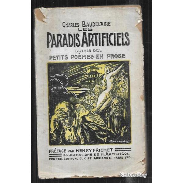 les paradis artificiels suivis de petits po�mes en prose de charles baudelaire