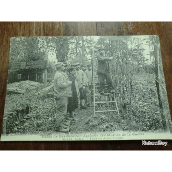 CP  Dpt  09   ROYAT  ECOLE DE REEDUCATION AGRICOLE DES MUTILES DE LA GUERRE