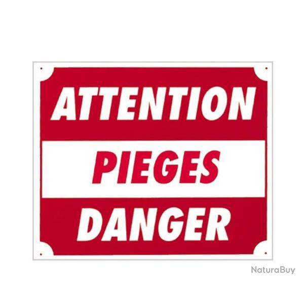 Panneau attention pi�ges