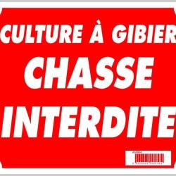 Panneau Culture &agrave; gibier