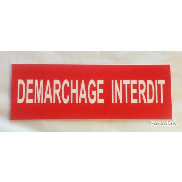 Plaque adh�sive rouge "DEMARCHAGE INTERDIT" Format 29x100 mm