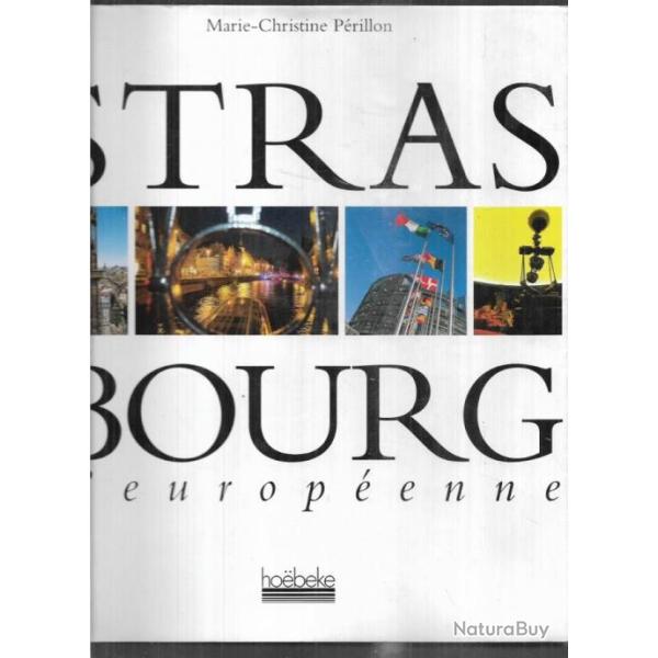 strasbourg l'europ�nne de marie christine p�rillon
