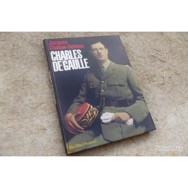 CHARLES DE GAULLE - J. CHABAN-DELMAS.