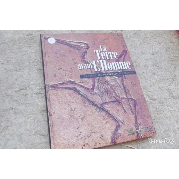LA TERRE AVANT L'HOMME.