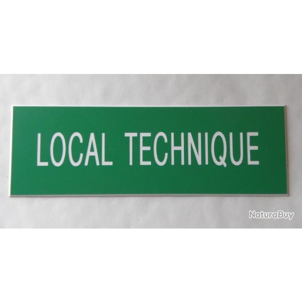 Plaque adh�sive verte "LOCAL TECHNIQUE" Format 50x150 mm