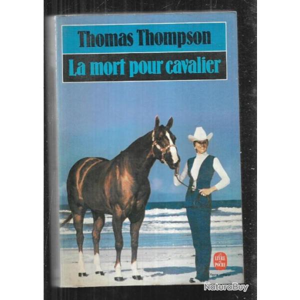 la mort pour cavalier de thomas thompson  livre de poche