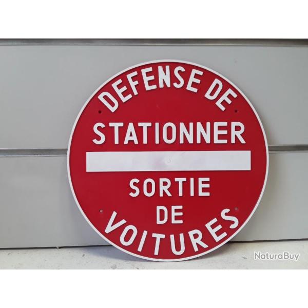 8067 PANNEAU SIGNAL�TIQUE "DEFENSE DE STATIONNER SORTIE DE VOITURES" NEUF