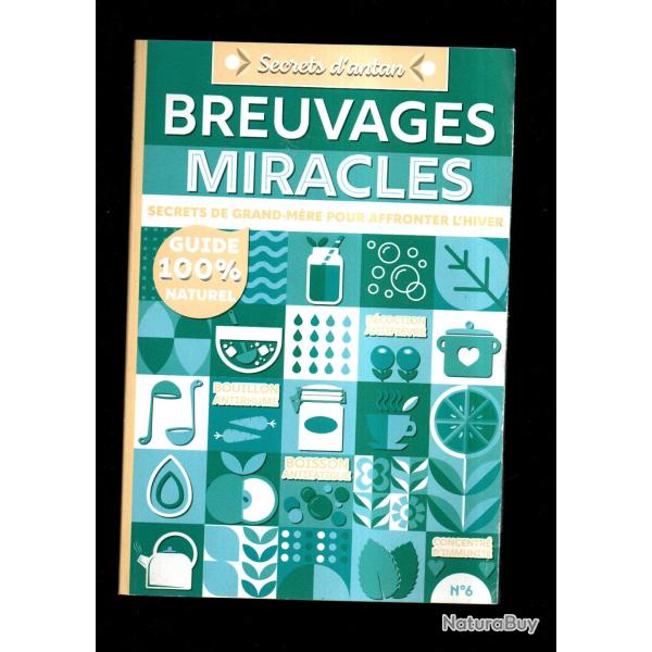 breuvages miracles secrets de grand-m�re pour affronter l'hiver