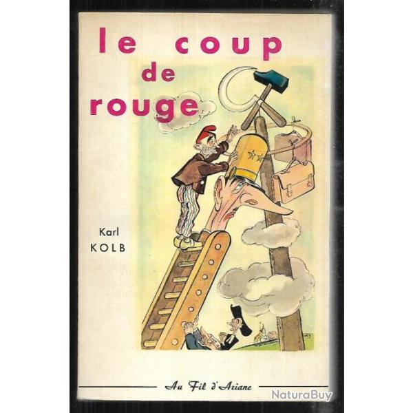 le coup de rouge de karl kolb