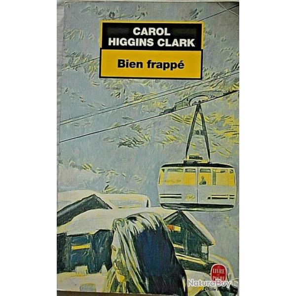 Bien frapp - Carol Higgins Clark