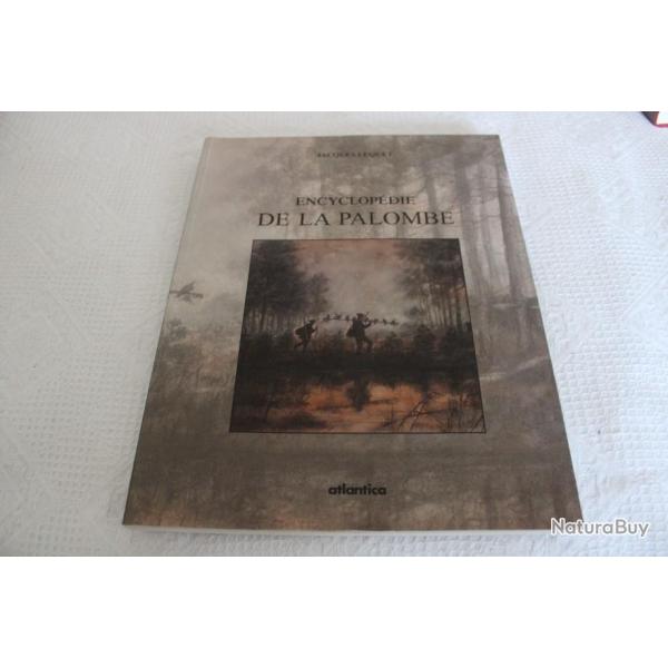 Encyclop�die de la palombe