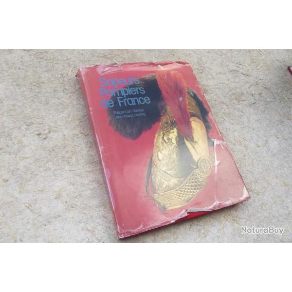 SAPEURS-POMPIERS DE FRANCE - P. CART-TANNEUR & J.-C. LESTANG.