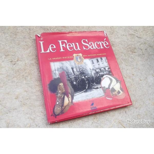 LE FEU SACRE - DEVILLE, BERTIN & COURAULT.