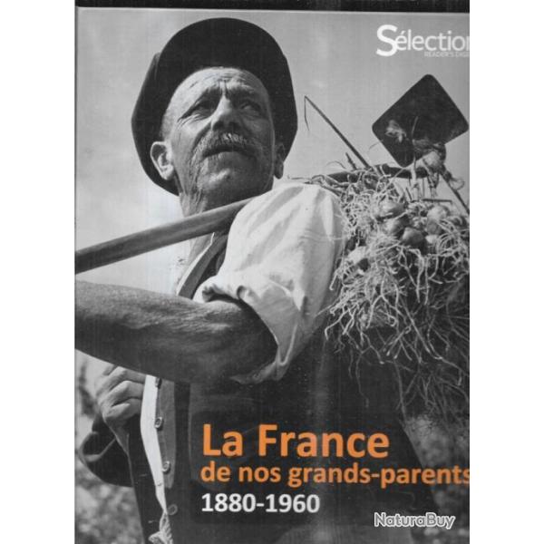 la france de nos grands parents 1880-1960