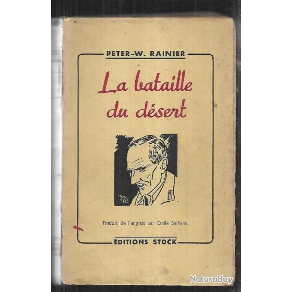 la bataille du d�sert de peter-w.rainier