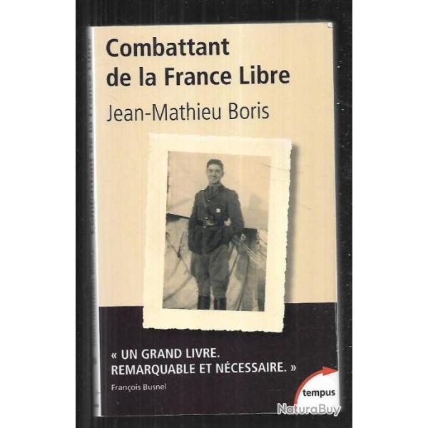 combattant de la france libre de jean-mathieu boris format poche