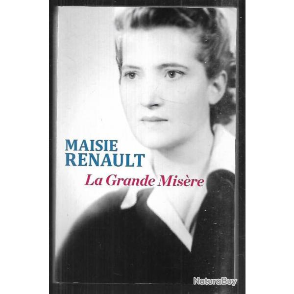 la grande mis�re de maisie renault (colonel r�my)