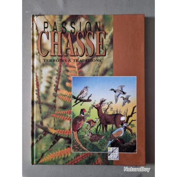 Livres de chasse, PASSION CHASSE trs bon tat