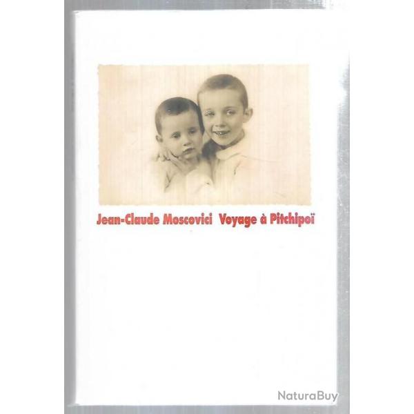 voyage � pitchipoi de jean-claude moscovici , d�portation , drancy