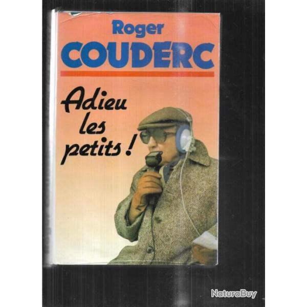 adieu les petits de roger couderc version illustr� + vhs la l�gende du rugby