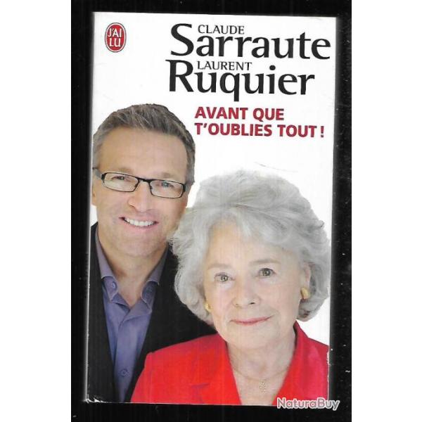 avant que t'oublies tout ! claude sarraute  laurent ruquier j'ai lu poche
